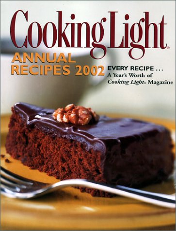 Beispielbild fr Cooking Light: Annual Recipes 2002 zum Verkauf von Wonder Book