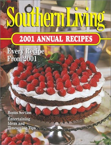 9780848724535: Southern Living 2001: Annual Recipes