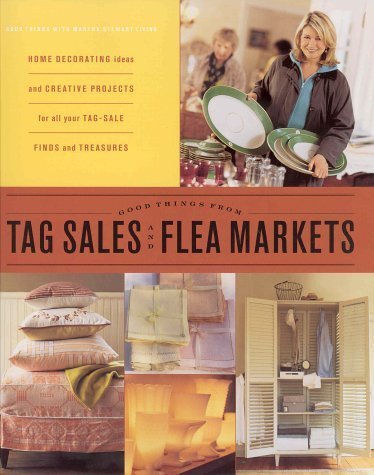 9780848725143: Good Things from Tag Sales and Flea Markets
