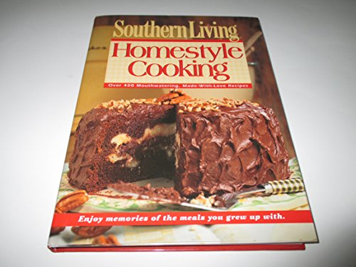 Stock image for Southern Living Homestyle Cooking for sale by Gulf Coast Books