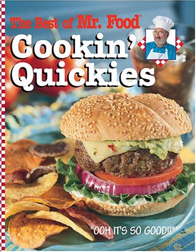 Imagen de archivo de The Best of Mr. Food Cookin' Quickies a la venta por Better World Books: West