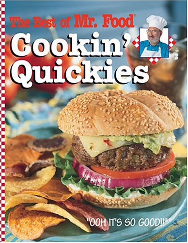 Stock image for The Best of Mr. Food Cookin' Quickies for sale by Better World Books: West