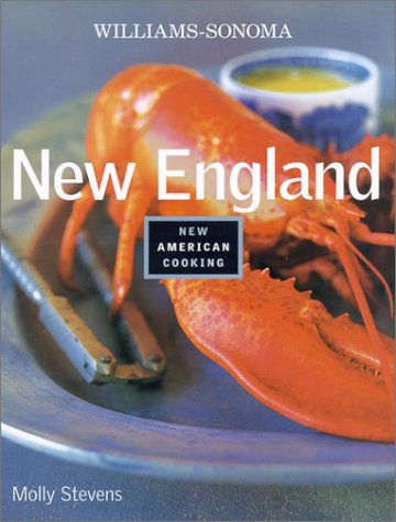 

New England (Williams-Sonoma New American Cooking)