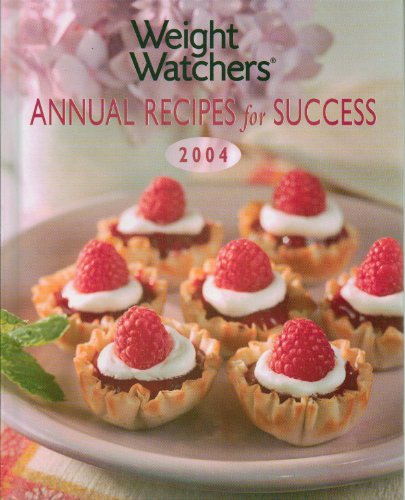 Stock image for Weight Watchers Annual Recipes for Success-2004 for sale by SecondSale