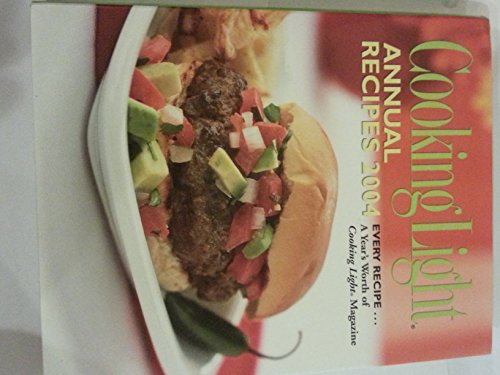 Beispielbild fr Cooking Light Annual Recipes 2004 (Cooking Light Cookbook) zum Verkauf von Wonder Book