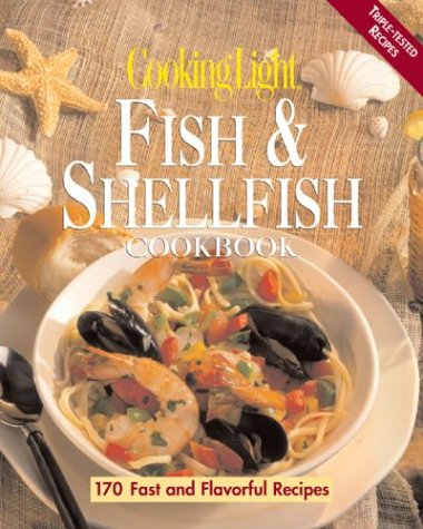 9780848727253: Cooking Light Fish & Shellfish Cookbook