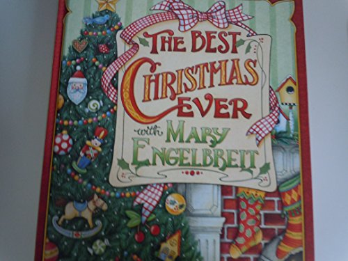 Beispielbild fr The Best Christmas Ever with Mary Engelbreit by Mary Engelbreit (2003) Hardcover zum Verkauf von Wonder Book
