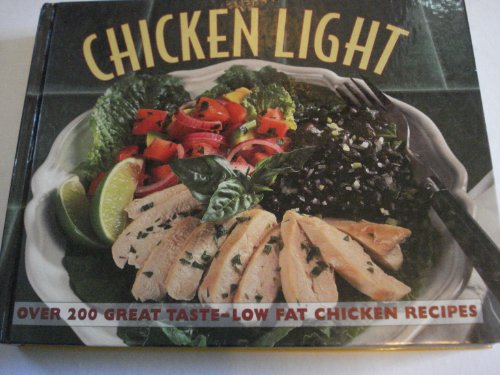 Beispielbild fr Cooking Light Chicken Cookbook zum Verkauf von Better World Books
