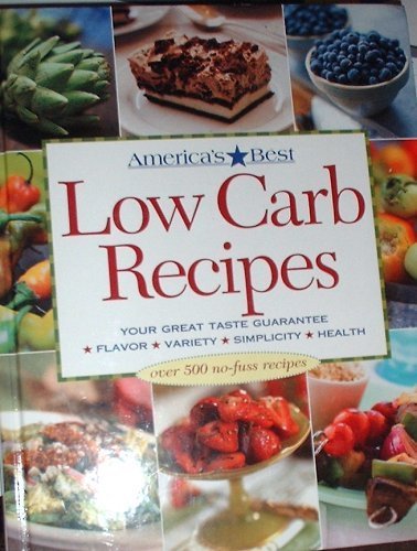 9780848728632: America's Best Low Carb Recipes