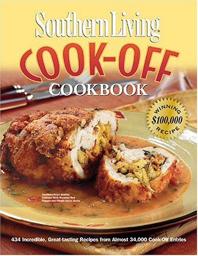 Imagen de archivo de Southern Living Cook-Off Cookbook 2004 (Southern Living (Hardcover Oxmoor)) a la venta por Wonder Book