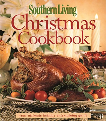 Imagen de archivo de Southern Living Christmas Cookbook a la venta por BookHolders
