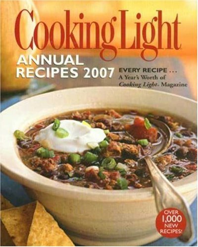 Beispielbild fr Cooking Light Annual Recipes 2007 zum Verkauf von Better World Books