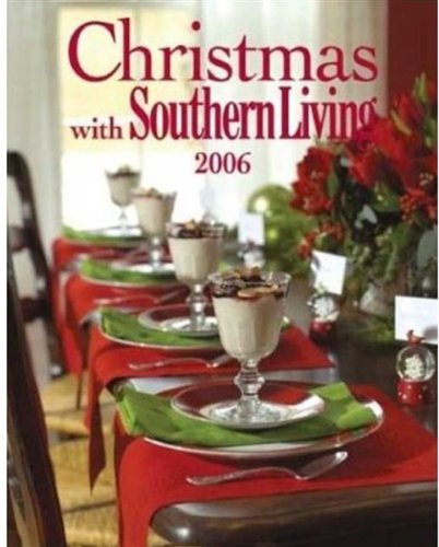 Imagen de archivo de Christmas with Southern Living 2006 a la venta por SecondSale