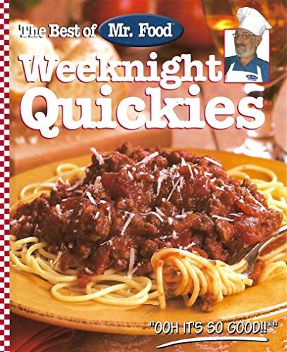 Stock image for Best of Mr. Food Weeknight Quickies for sale by Wonder Book