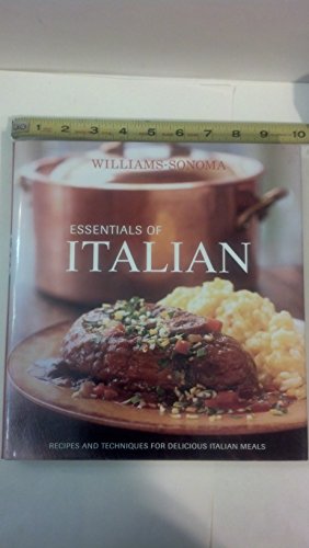 Beispielbild fr Williams-Sonoma Essentials of Italian zum Verkauf von WorldofBooks