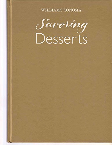 Imagen de archivo de Savoring Desserts a la venta por Better World Books