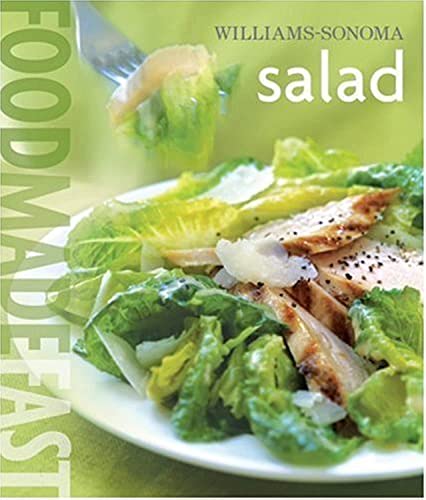 Stock image for Williams-Sonoma: Salad: Food Made Fast for sale by SecondSale