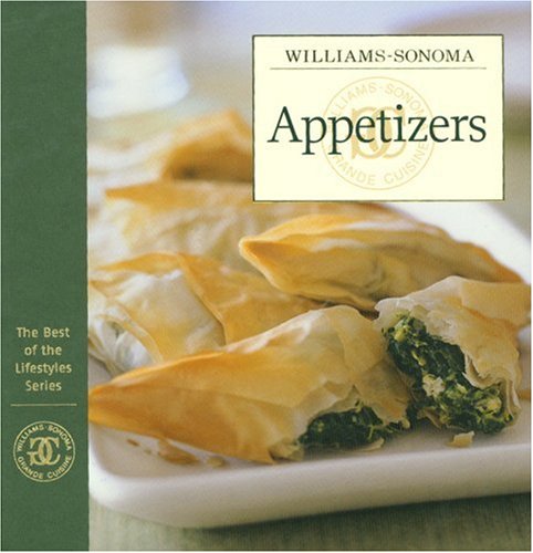 Williams-Sonoma Best of Lifestyles: Appetizers (Best of Lifestyles)