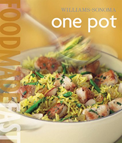 Beispielbild fr Williams-Sonoma: One Pot: Food Made Fast zum Verkauf von SecondSale