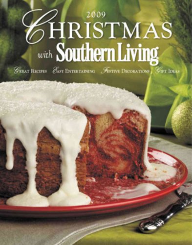 Beispielbild fr Christmas with Southern Living 2009 zum Verkauf von SecondSale