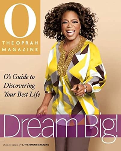 Imagen de archivo de Dream Big: O's Guide to Discovering Your Best Life a la venta por SecondSale