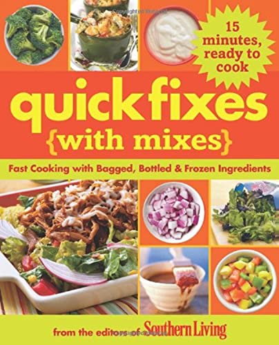 9780848733315: Quick Fixes with Mixes (Southern Living Magazine)