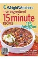 Imagen de archivo de Weight Watchers 5 Ingredient 15 Minute Recipes. a la venta por ThriftBooks-Atlanta