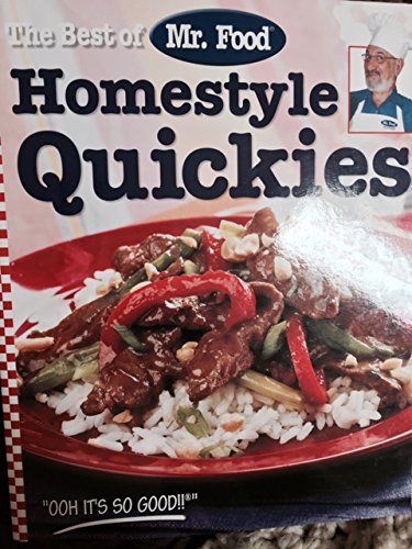Beispielbild fr The Best of Mr. Food Homestyle Quickies zum Verkauf von Better World Books