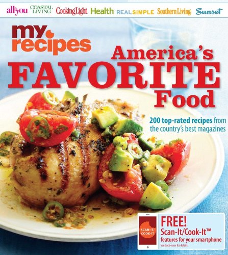 Beispielbild fr MyRecipes America's Favorite Food: 200 Top-Rated Recipes from the Country's Best Magazines zum Verkauf von WorldofBooks