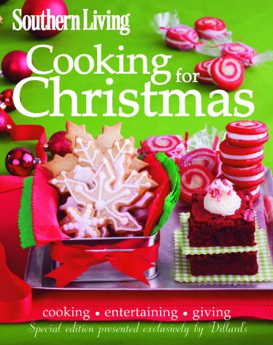 Stock image for Southern Living Cooking for Christmas Cookbook (2012-05-03) for sale by SecondSale