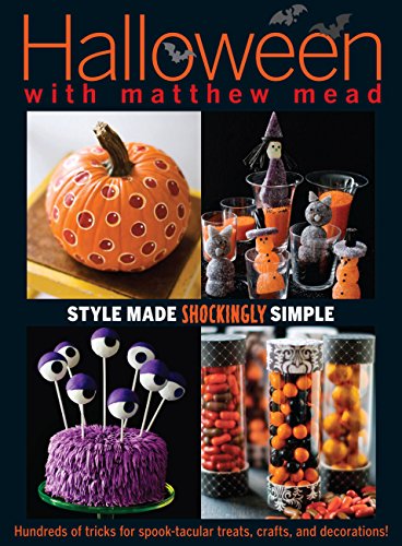 Stock image for Halloween With Matthew Mead: Style made shockingly simple for sale by SecondSale