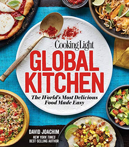 Imagen de archivo de Cooking Light Global Kitchen: The World's Most Delicious Food Made Easy a la venta por SecondSale