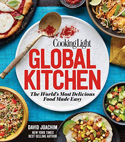 Stock image for Cooking Light Global Kitchen: The World's Most Delicious Food Made Easy for sale by SecondSale