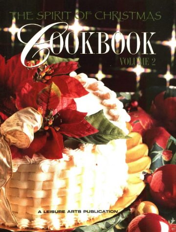 9780848741600: The Spirit of Christmas Cookbook: Vol 2