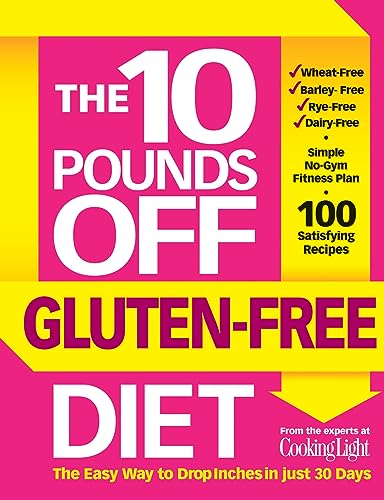 Imagen de archivo de The 10 Pounds off Gluten-Free Diet : The Easy Way to Drop Inches in Just 28 Days a la venta por Better World Books