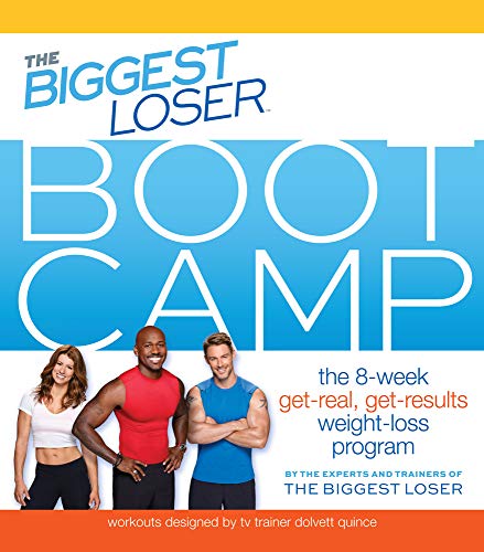 Stock image for The Biggest Loser Bootcamp: The 8-Week Get-Real, Get-Results Weight Loss Program for sale by Gulf Coast Books