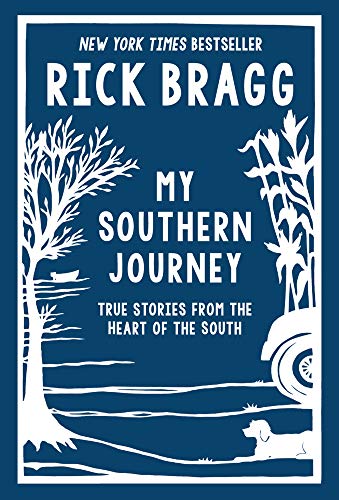 Imagen de archivo de My Southern Journey: True Stories from the Heart of the South a la venta por Gulf Coast Books