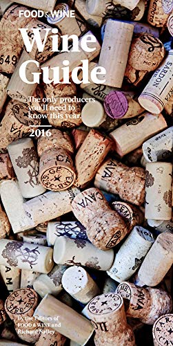 Stock image for Food & Wine Wine Guide 2016 for sale by SecondSale