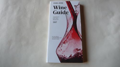 Beispielbild fr Food & Wine Wine Guide 2017 zum Verkauf von SecondSale