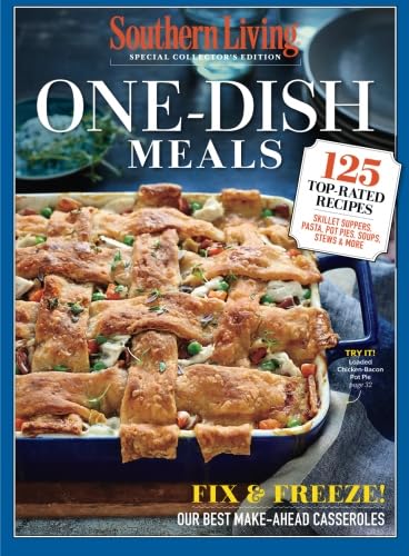 Stock image for SOUTHERN LIVING One Dish Meals: 125 TopRated Recipes: Skillet Suppers, Pasta, Pot Pies, Soups, Stews & More for sale by Revaluation Books