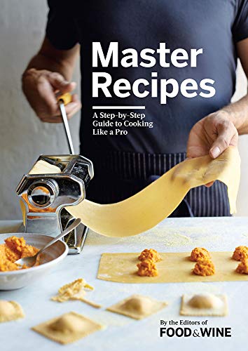 Imagen de archivo de Master Recipes: A Step-By-Step Guide to Cooking Like a Pro a la venta por Abstract Books