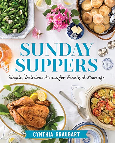 Imagen de archivo de Sunday Suppers: Simple, Delicious Menus for Family Gatherings a la venta por More Than Words