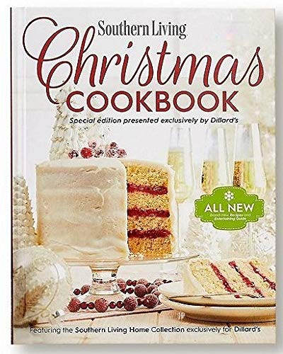 Beispielbild fr Southern Living Christmas Cookbook 2019, Exclusively for Dillard's zum Verkauf von Better World Books