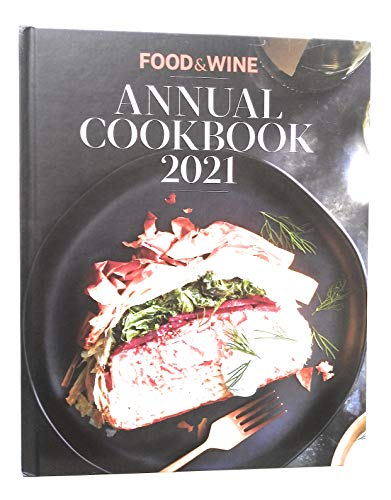 Beispielbild fr Food & Wine Annual Cookbook 2021 zum Verkauf von Orion Tech