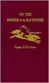 On Border with MacKenzie (9780848800239) by Carter, Robert G