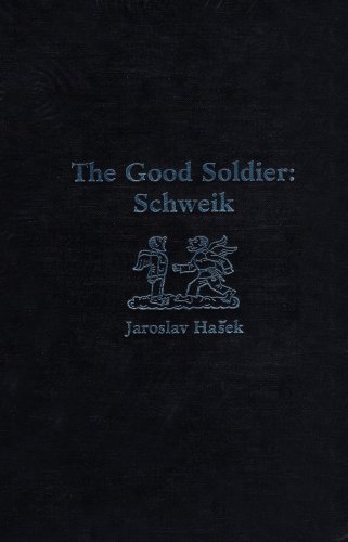 The Good Soldier Schweik (9780848800987) by Jaroslav Hasek