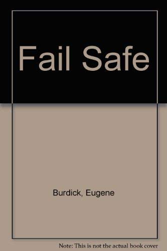 Fail Safe (9780848804374) by Burdick, Eugene