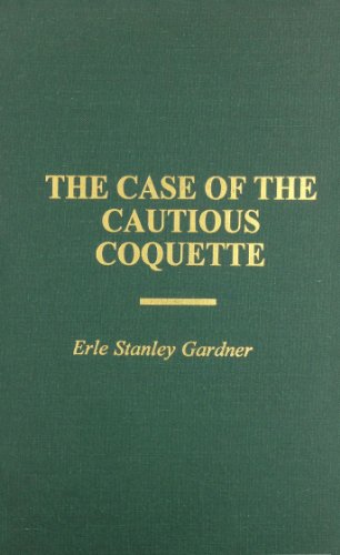 Imagen de archivo de Case of the Cautious Coquette a la venta por My Dead Aunt's Books