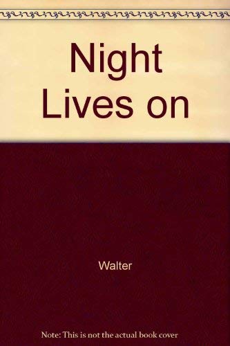 Night Lives on (9780848805685) by Lord, Walter