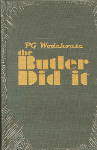 Butler Did It (9780848806729) by Wodehouse, P G